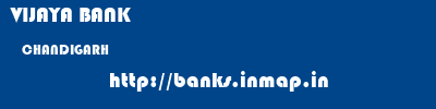 VIJAYA BANK  CHANDIGARH     banks information 